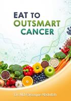   Eat to Outsmart Cancer