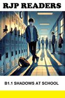   B1.1 Shadows at School