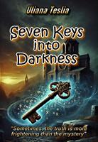   Seven Keys into Darkness