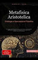 Metafisica Aristotelica: Ontologia e Speculazione Filosofica