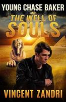 Young Chase Baker and the Well of the Souls