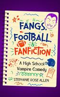   Fangs, Football, and Fanfiction