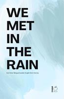   We Met in the Rain And Other Bilingual Swedish-English Short Stories