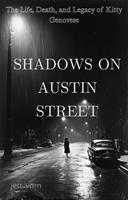   Shadows on Austin Street