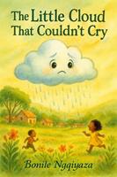 The Little Cloud That Couldn't Cry