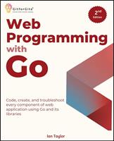   Web Programming with Go, Second Edition