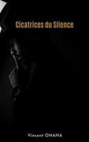   Cicatrices du Silence
