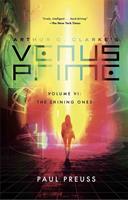   Arthur C. Clarke's Venus Prime 6&mdash;The Shining Ones
