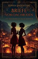   Briefe vom Dachboden: Eine herzerwärmende queere Romantik