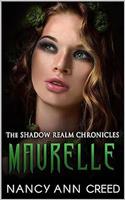   The Shadow Realm Chronicles: Maurelle