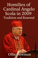 Homilies of Cardinal Angelo Scola in 2009: Tradition and Renewal