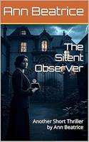   The Silent Observer