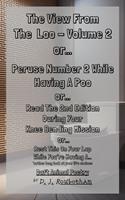 The View From The Loo - Volume 2 (Daft Animal Poetry)