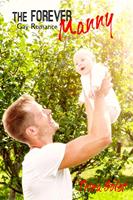   The Forever Manny (Gay Romance)