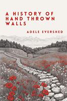   A History of Handthrown Walls