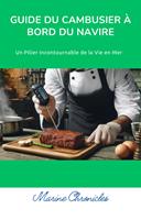   Guide du Cambusier &agrave; Bord du Navire