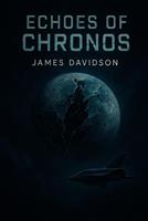   Echoes of Chronos