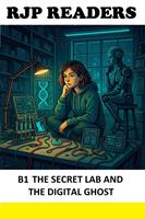   B1 The Secret Lab and the Digital Ghost