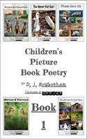 Children’s Picture Book Poetry - Book 1