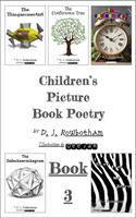 Children’s Picture Book Poetry - Book 3
