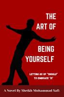   The Art of Being Yourself