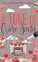   A Love of Crime Scenes