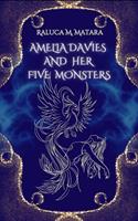   Amelia Davies and Her Five Monsters