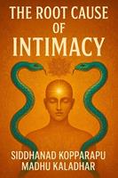   The Root Cause of Intimacy Desire