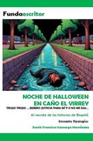  Noche de Halloween en ca&ntilde;o el virrey