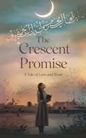   The Crescent Promise
