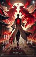   The Patience of Revenge