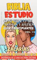 Clase Bíblica para Adultos y Jóvenes: Guía Principiantes — Zacarías