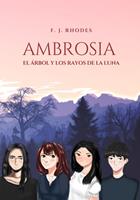 Ambrosia El árbol y los rayos de la luna