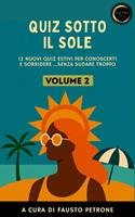   Quiz sotto il Sole - Volume 2