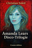   Amanda Lears Disco-Trilogie