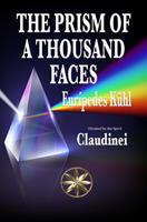 The Prism Of A Thousand Faces