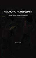   Rejoicing as Redeemed