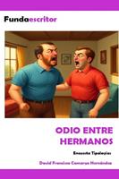   Odio entre hermanos