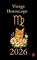   Vierge Horoscope 2026