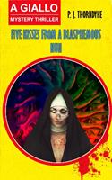   Five Kisses from a Blasphemous Nun: A Giallo Mystery Thriller