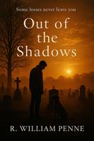   Out of the Shadows