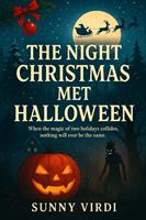 The Night Christmas Met Halloween