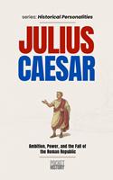   Julius Caesar
