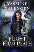   Flight From Death: A Dusk Till Dawn Novel