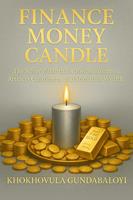   Finance Money Candle: The Silver Pillar that Crowns Business, Attracts Customers, and Stabilizes Wealth