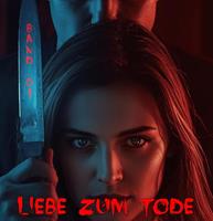   Liebe zum Tode