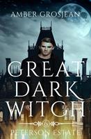   The Great Dark Witch
