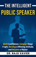   The Intelligent Public Speaker
