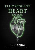   Fluorescent Heart