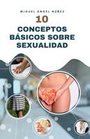   10 Conceptos b&aacute;sicos sobre sexualidad